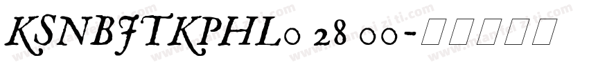 KSNBJTKPHL0 28 00字体转换